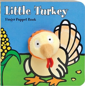 Little Turkey Finger Puppet Book by Chronicle Books, Imagebooks