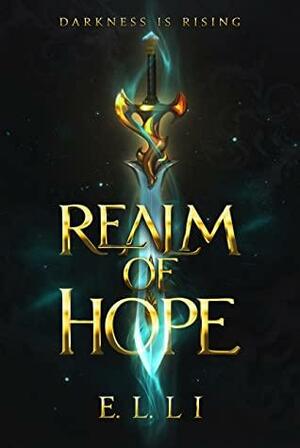 Realm of Hope by E.L. Li