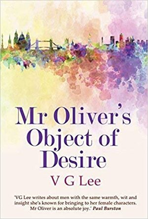 Mr Oliver's Object of Desire by Ward Wood, V.G. Lee