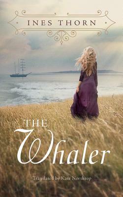 The Whaler by Ines Thorn