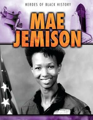 Mae Jemison by Janey Levy