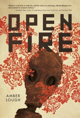 Open Fire by Amber Lough