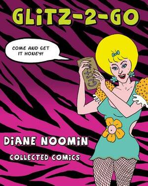 Glitz-2-Go by Diane Noomin