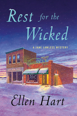 Rest for the Wicked by Ellen Hart