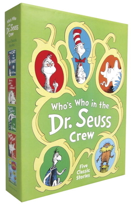 Who's Who in the Dr. Seuss Crew by Dr. Seuss