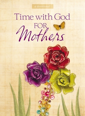 Time with God for Mothers by Jack Countryman