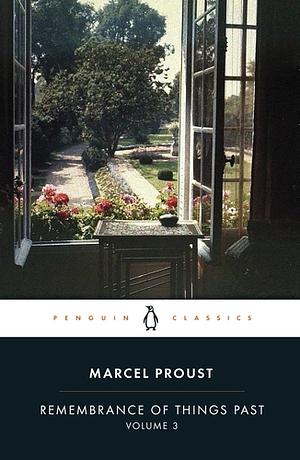 Remembrance of Things Past: Volume 3 by Marcel Proust