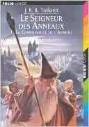 La Communauté de l'Anneau by J.R.R. Tolkien