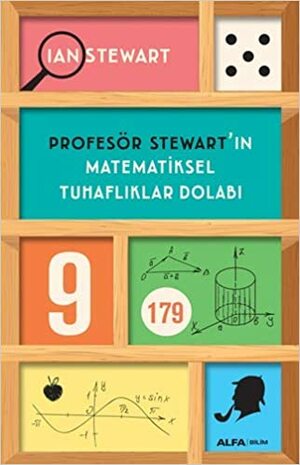 Profesör Stewart'ın Matematiksel Tuhaflıklar Dolabı by Ian Stewart