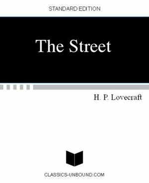 The Street by H.P. Lovecraft