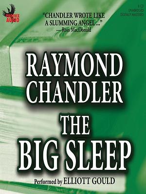 The Big Sleep by Raymond Chandler