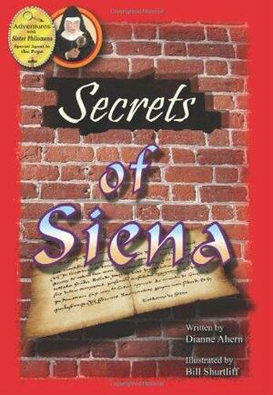 Secrets Of Siena by Dianne Ahern