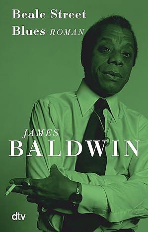 Beale Street Blues by James Baldwin