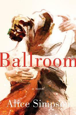 Ballroom by Alice Simpson