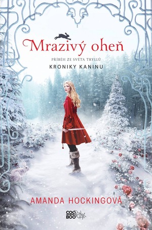 Mrazivý oheň by Amanda Hocking