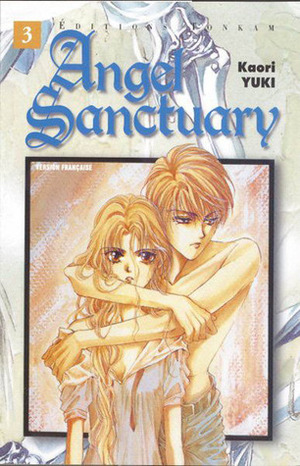 Angel Sanctuary, tome 3 by Kaori Yuki, Nathalie Terisse