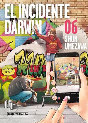 The Darwin Incident (vol. 6) by Shun Umezawa