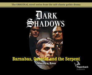 Barnabas, Quentin and the Serpent (Library Edition), Volume 24 by Marilyn Ross