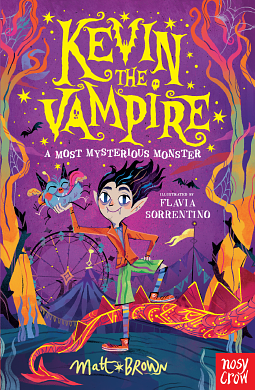 Kevin the Vampire: A Most Mysterious Monster by Matt Brown