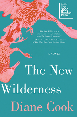 The New Wilderness by Diane Cook