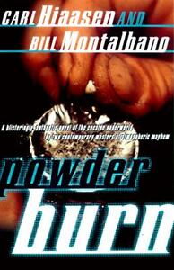 Powder Burn by Carl Hiaasen, Bill Montalbano