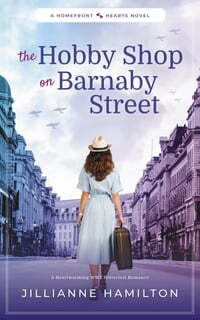 The Hobby Shop on Barnaby Street by Jillianne Hamilton