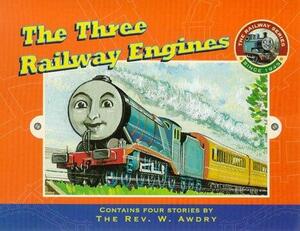 The Three Railway Engines by Wilbert Awdry