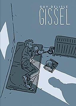 Gissel by Guy Delisle
