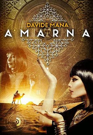 AMARNA, episode 1 by Davide Mana