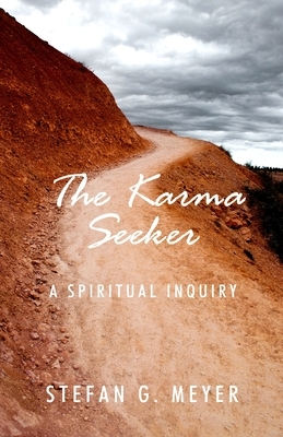 The Karma Seeker by Stefan G. Meyer