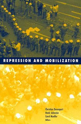 Repression and Mobilization by Christian Davenport