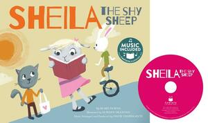 Sheila the Shy Sheep [With CD (Audio)] by Blake Hoena