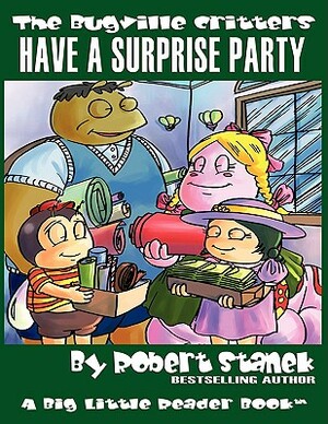 Have a Surprise Party: Lass Ladybug's Adventures by Robert Stanek