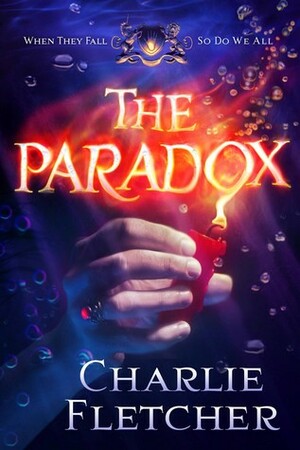 The Paradox by Charlie Fletcher
