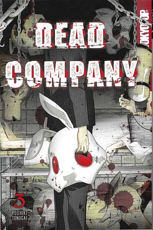 Dead Company, Volume 3 by Yoshiki Tonogai