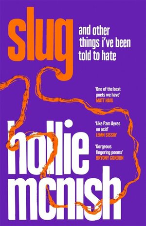 Slug by Hollie McNish