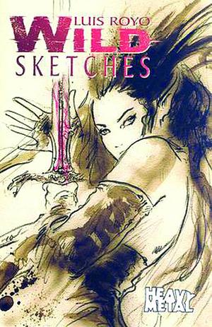 Wild Sketches by Luis Royo