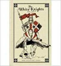 The White Knights by W.E. Cule