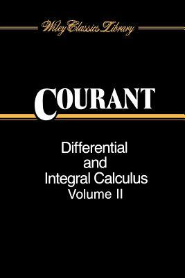 Differential and Integral Calculus, Volume 2 by Richard Courant