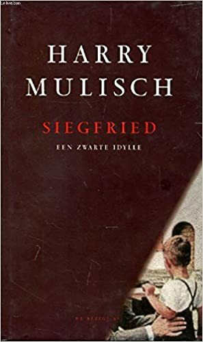 Siegfried: een zwarte idylle by Harry Mulisch