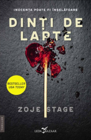 Dinți de lapte by Zoje Stage