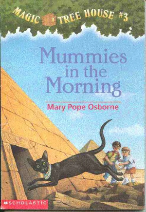 Mummies in the Morning by Mary Pope Osborne