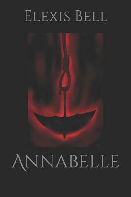 Annabelle by Elexis Bell