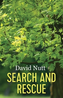 Search and Rescue by David J. Nutt