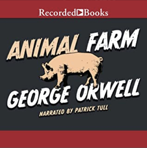 Animal Farm by George Orwell