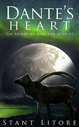 Dante's Heart by Stant Litore