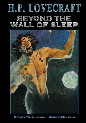 H.P. Lovecraft: Beyond the Wall of Sleep by 