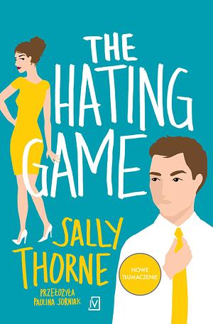 The Hating Game by Sally Thorne