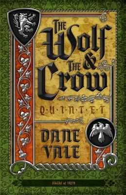 The Wolf & The Crow: Quintet by Dane Vale