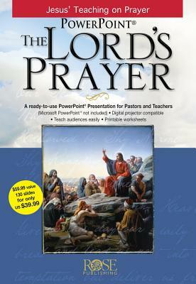 PowerPoint: The Lord's Prayer by Rose Publishing